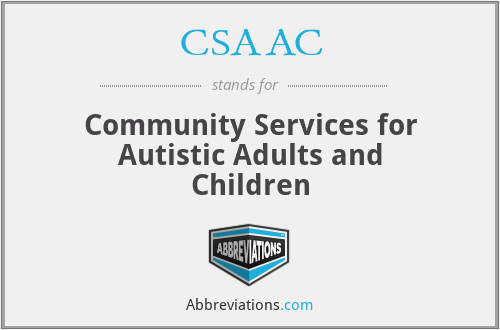 CSAAC - Community Services for Autistic Adults and Children