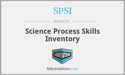 SPSI - Science Process Skills Inventory