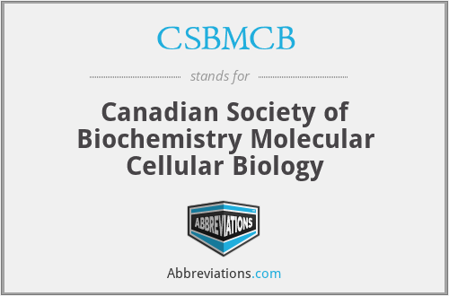CSBMCB - Canadian Society of Biochemistry Molecular Cellular Biology