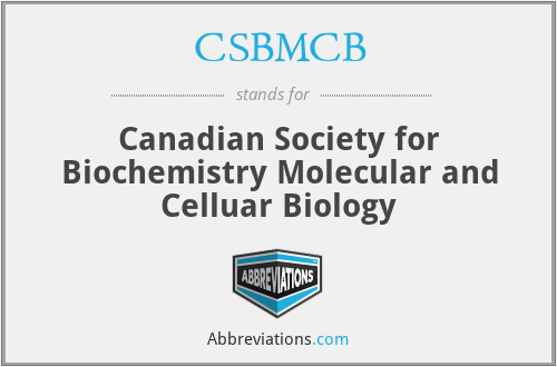 CSBMCB - Canadian Society for Biochemistry Molecular and Celluar Biology