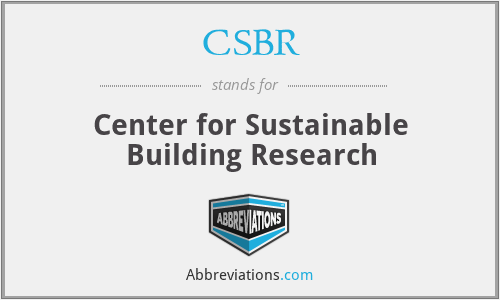 CSBR - Center for Sustainable Building Research