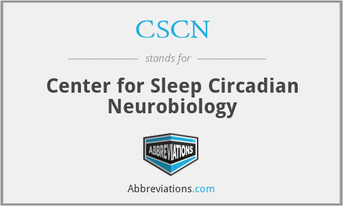 CSCN - Center for Sleep Circadian Neurobiology