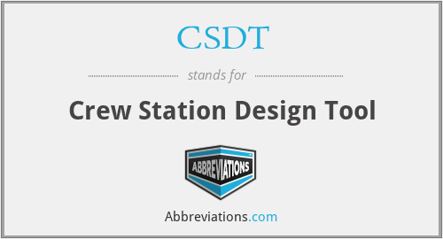 CSDT - Crew Station Design Tool