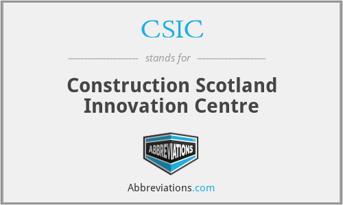 CSIC - Construction Scotland Innovation Centre