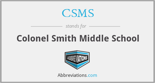 CSMS - Colonel Smith Middle School
