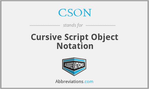 CSON - Cursive Script Object Notation