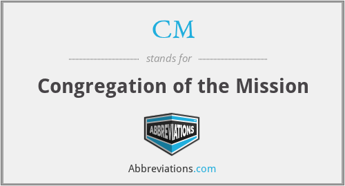 CM - Congregation of the Mission