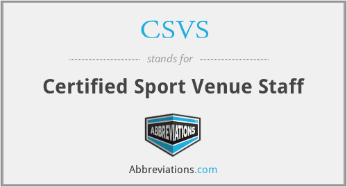 CSVS - Certified Sport Venue Staff