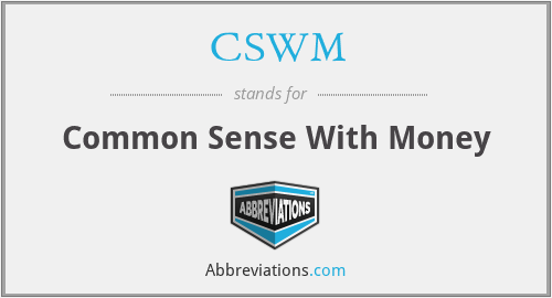 CSWM - Common Sense With Money