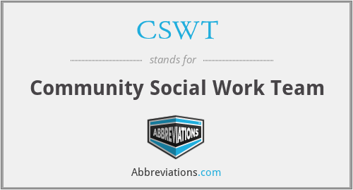 CSWT - Community Social Work Team