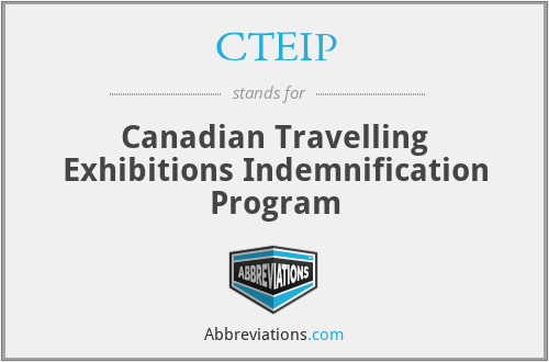 CTEIP - Canadian Travelling Exhibitions Indemnification Program