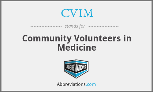 CVIM - Community Volunteers in Medicine