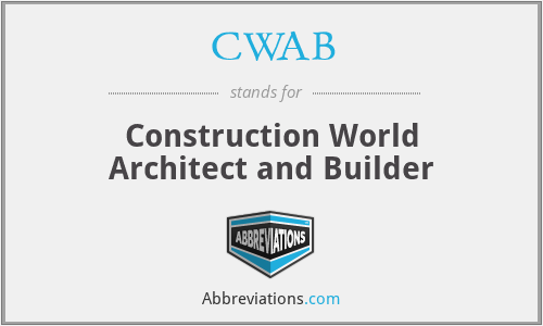 CWAB - Construction World Architect and Builder