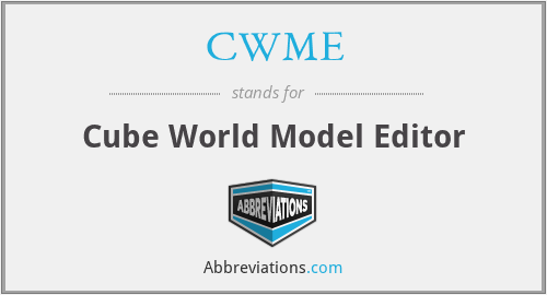 CWME - Cube World Model Editor