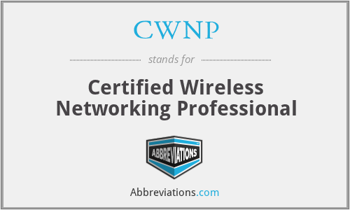 CWNP - Certified Wireless Networking Professional
