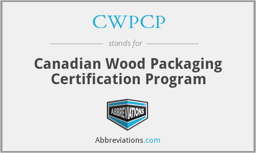 CWPCP - Canadian Wood Packaging Certification Program