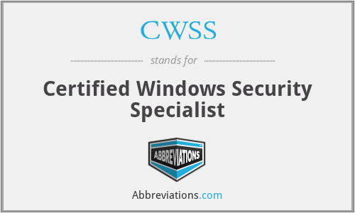 CWSS - Certified Windows Security Specialist