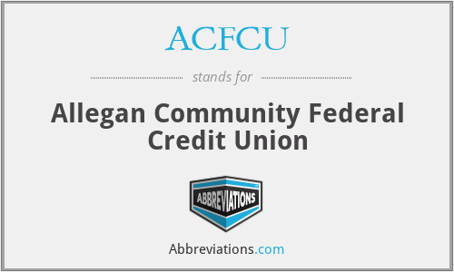 ACFCU - Allegan Community Federal Credit Union