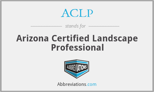 ACLP - Arizona Certified Landscape Professional