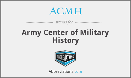 ACMH - Army Center of Military History