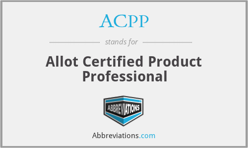 ACPP - Allot Certified Product Professional