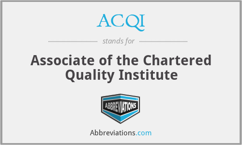 ACQI - Associate of the Chartered Quality Institute