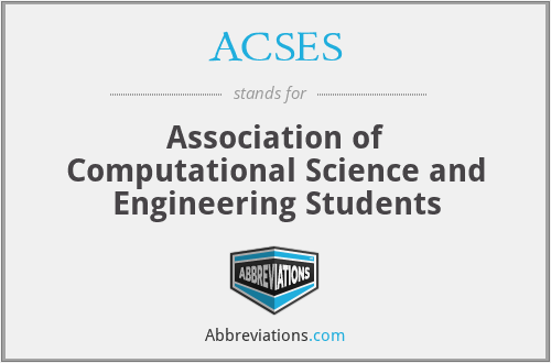 ACSES - Association of Computational Science and Engineering Students