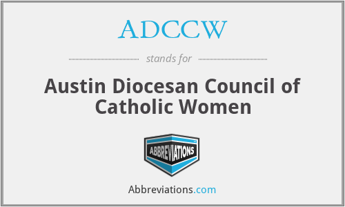 ADCCW - Austin Diocesan Council of Catholic Women