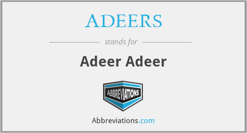 ADEERS - Adeer Adeer
