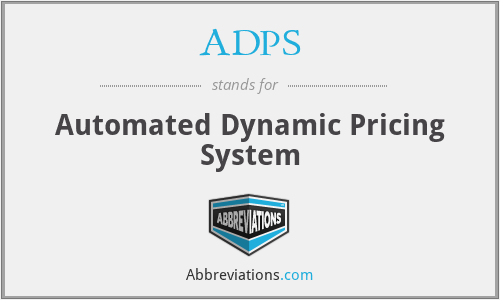 ADPS - Automated Dynamic Pricing System
