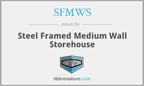 SFMWS - Steel Framed Medium Wall Storehouse