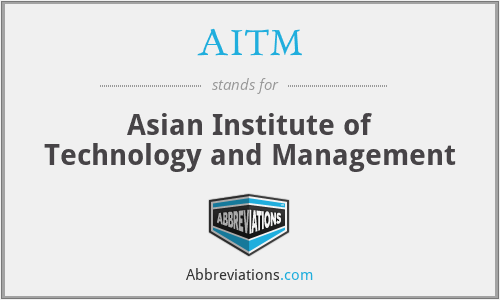 AITM - Asian Institute of Technology and Management