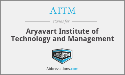 AITM - Aryavart Institute of Technology and Management