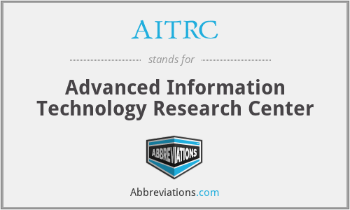 AITRC - Advanced Information Technology Research Center
