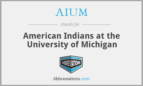 AIUM - American Indians at the University of Michigan