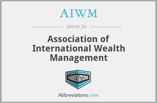 AIWM - Association of International Wealth Management