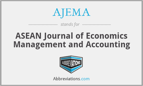 AJEMA - ASEAN Journal of Economics Management and Accounting