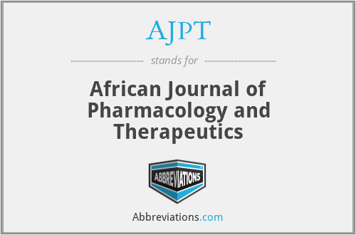 AJPT - African Journal of Pharmacology and Therapeutics