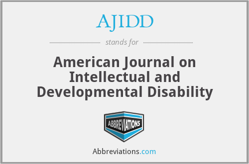 AJIDD - American Journal on Intellectual and Developmental Disability