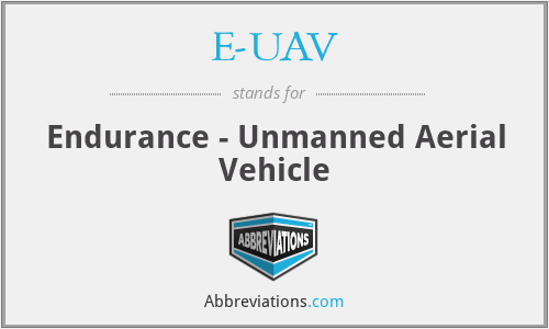 E-UAV - Endurance - Unmanned Aerial Vehicle