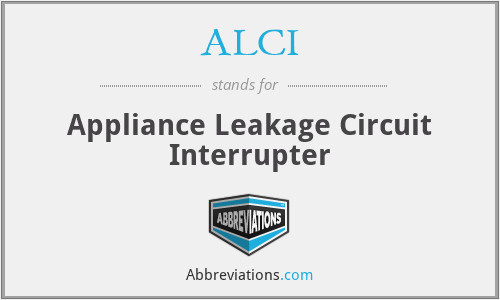 ALCI - Appliance Leakage Circuit Interrupter