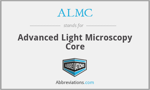 ALMC - Advanced Light Microscopy Core