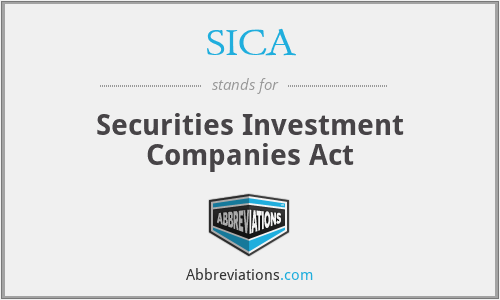 SICA - Securities Investment Companies Act