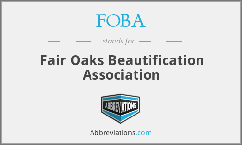 FOBA - Fair Oaks Beautification Association
