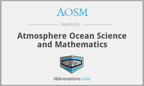 AOSM - Atmosphere Ocean Science and Mathematics
