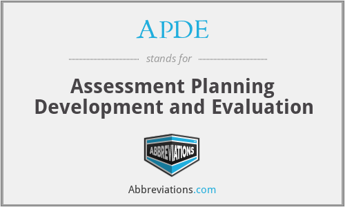 APDE - Assessment Planning Development and Evaluation