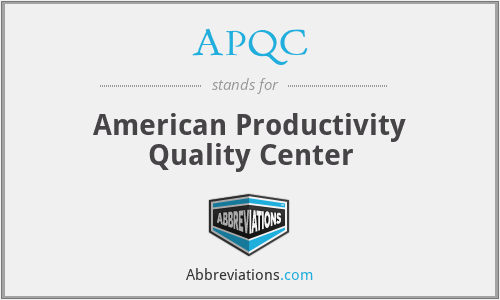 APQC - American Productivity Quality Center