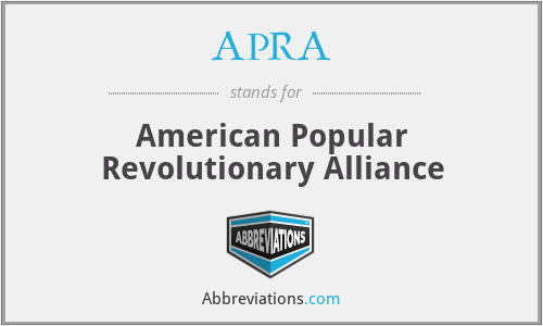 APRA - American Popular Revolutionary Alliance