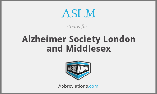 ASLM - Alzheimer Society London and Middlesex