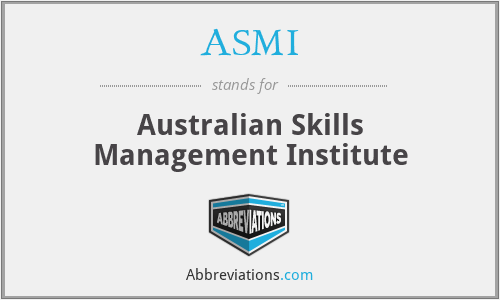 ASMI - Australian Skills Management Institute